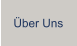 Über Uns