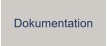Dokumentation