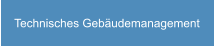 Technisches Gebäudemanagement